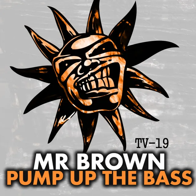 Pump Up The Bass - Original Mix