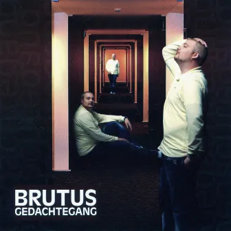 Gedachtegang by Brutus