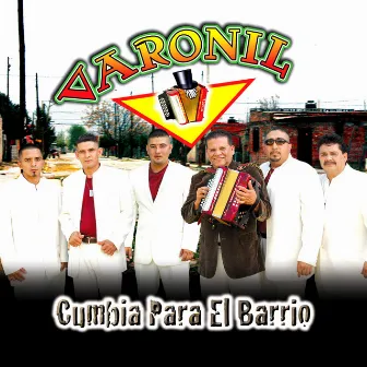 Cumbia para el Barrio by Varonil