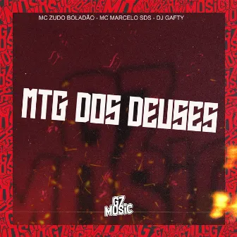 Mtg dos Deuses by DJ GAFTY