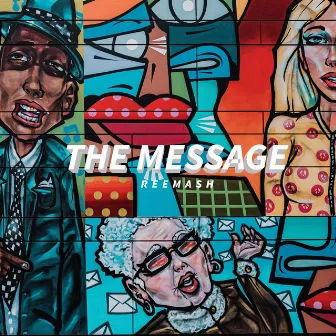 The Message by Reemash