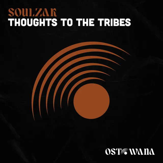 Thoughts To The Tribes - Radio Edit