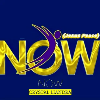 Now by Crystal Liandra