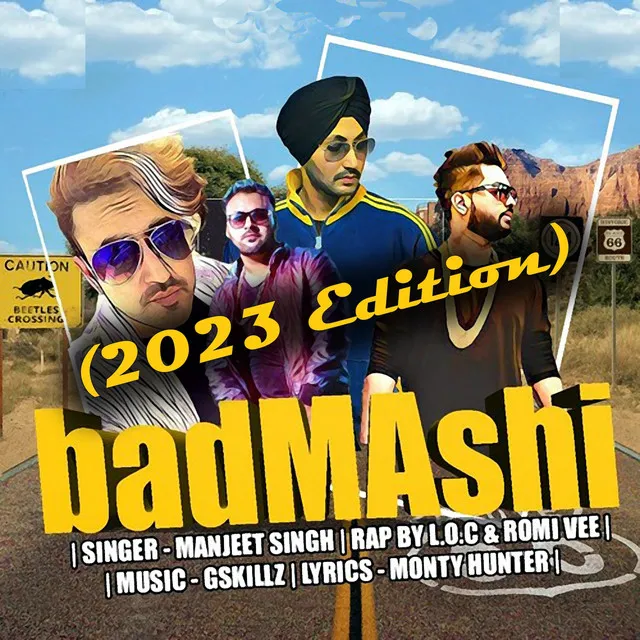 Badmashi - 2023 Edition