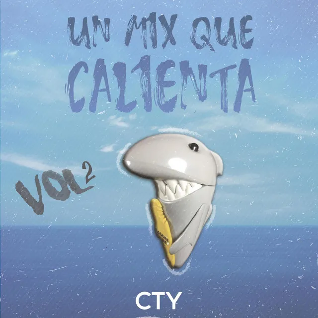 Un Mix Que Calienta, Vol. 2