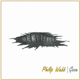 Gone by Philip Webb