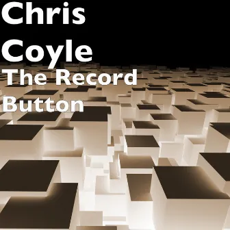 The Record Button by Chris Coylé