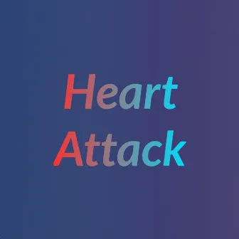 Heart Attack by Tony Stark