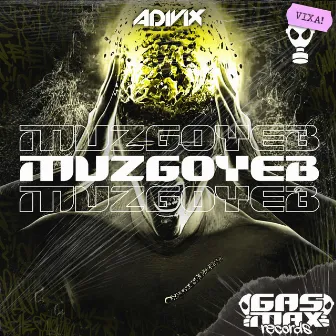 MUZGOYEB by Adivix Media