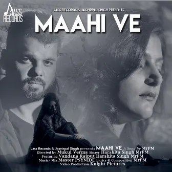 Maahi Ve by Harshita Singh