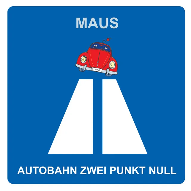 Autobahn zwei Punkt null