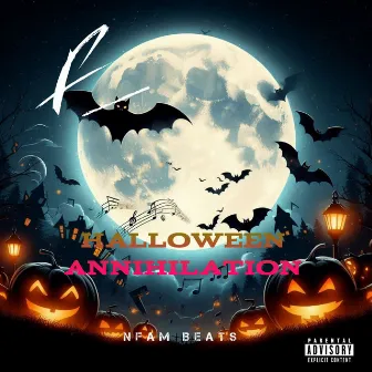 Halloween Annihilation by Nfam Beats