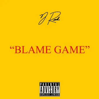 Blame Game by J. Rich