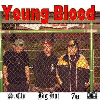 Young Blood by 7u