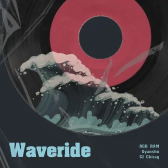 Wave Ride by 8GB RAM