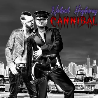 Cannibal by Naked Highway