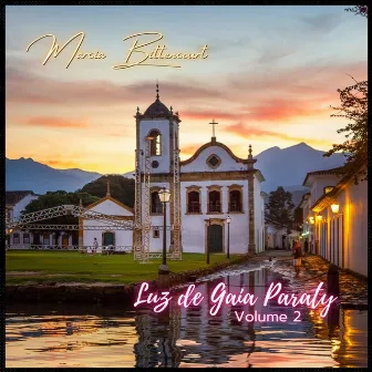 Luz de Gaia Paraty - Volume 02 by Marcia Bittencourt