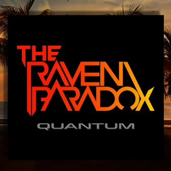 Quantum (EP) by The Raven Paradox