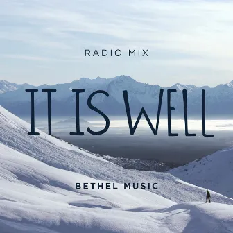 It Is Well (Radio Mix) by Kristene DiMarco