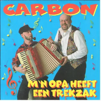 M`n Opa Heeft Een Trekzak by Carbon