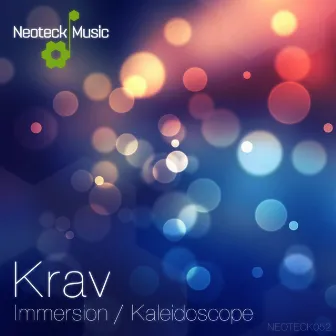 Immersion / Kaleidoscope by Krav