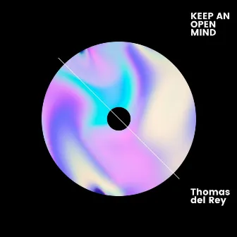 Keep an Open Mind by Thomas del Rey