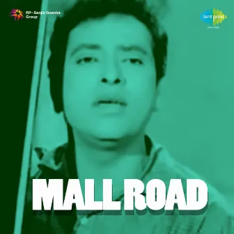 Mall Road (Original Motion Picture Soundtrack) by Sudarshan