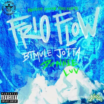 FRIO FLOW by SLUGG SOUNDS