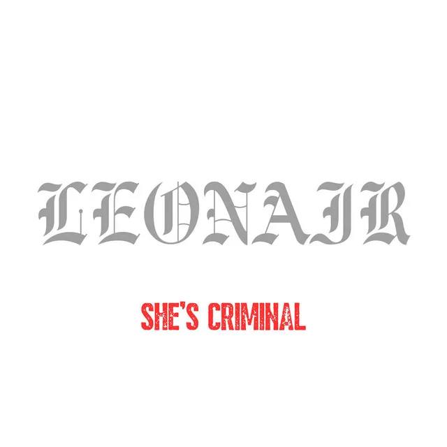 She’s Criminal