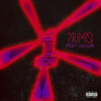 Primo EP by Ricky Vaughn