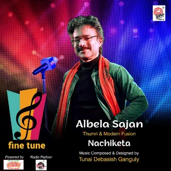 Albela Sajan - Single by Nachiketa