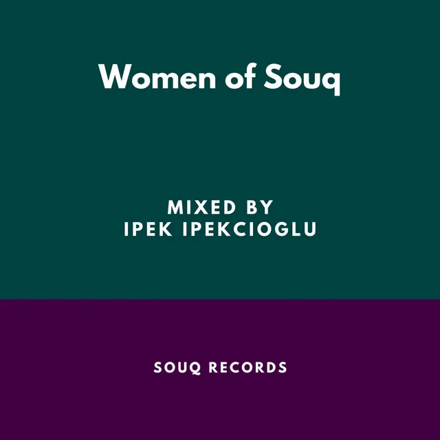 Women of Souq Records (DJ Mix)