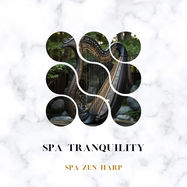 Spa Tranquility Harp Melodies