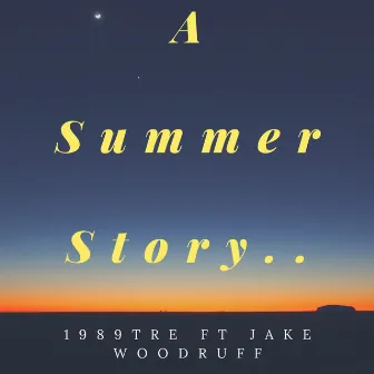 A Summer Story.. by 1989TRE