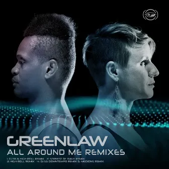 All Around Me (Remixes) by Greenlaw