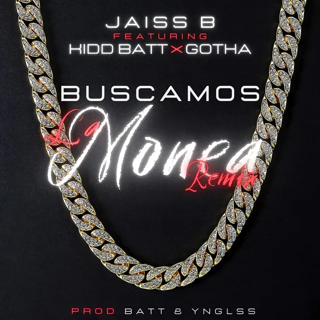 Buscamos la Monea - Remix