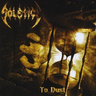 To Dust by Solstice