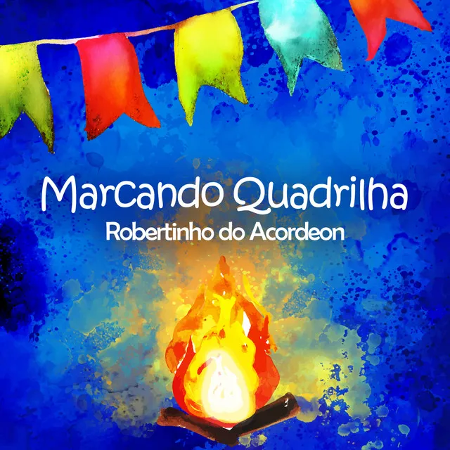 Pot-Pourri:Marcando Quadrilha / Marcador da Quadrilha