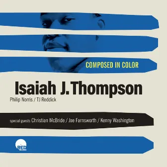 Composed in Color by Isaiah J. Thompson