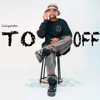 To Off by Mc Caiquinho