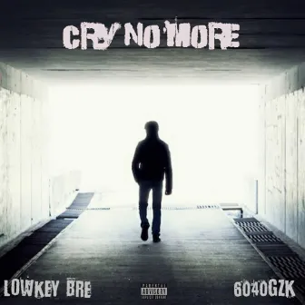 Cry No More by 6040gzk