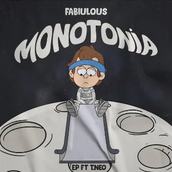 Monotonía EP by Fabiulous