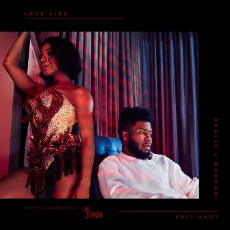 Love Lies (with Normani) by Khalid