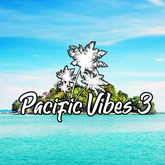 Pacific Vibes 3 by RuskieBanana