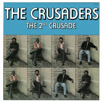 The 2nd Crusade by The Crusaders