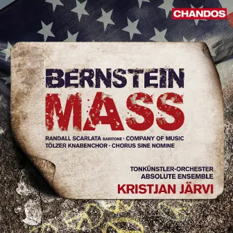 Bernstein: Mass by Randall Scarlata