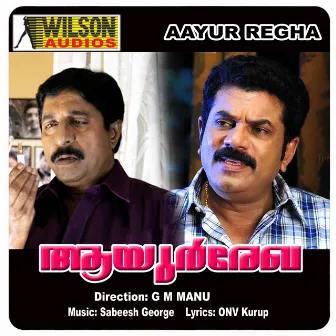 Aayur Regha (Original Motion Picture Soundtrack) by Sabeesh George