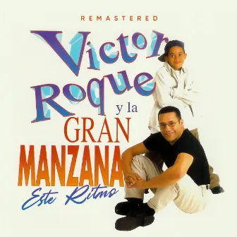 Este Ritmo (Remastered 2022) by Victor Roque