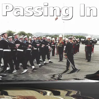 Passing In by The Band Of H.M. Royal Marines, Plymouth