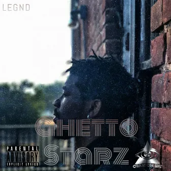 Ghetto Starz by Legnd